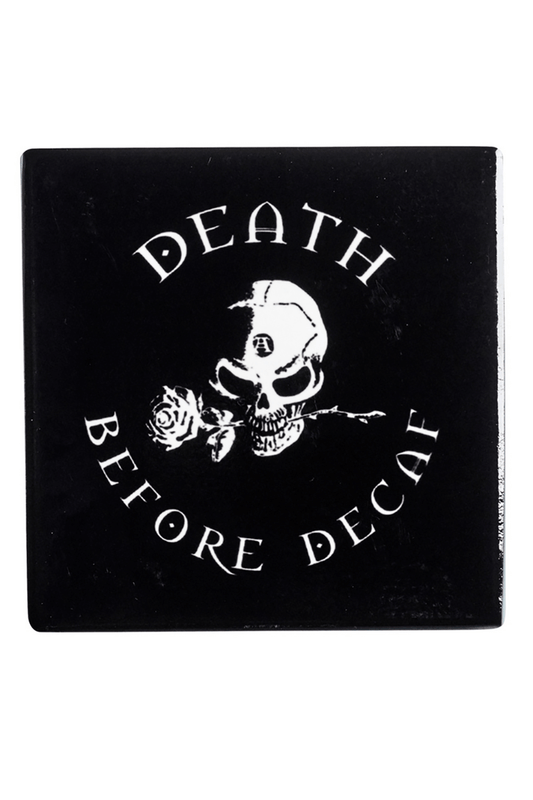 "Death Before Decaf" Skull Coffee Coaster with Rose Design